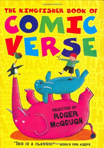 Beispielbild fr The Kingfisher Book of Comic Verse zum Verkauf von AwesomeBooks