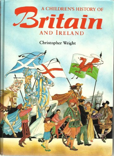 Stock image for Children's History of Britain and Ireland for sale by WorldofBooks