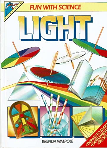 Stock image for Light (Fun with Science S.) for sale by WorldofBooks