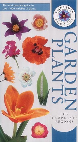 Beispielbild fr Kingfisher Guide to Garden Plants (Kingfisher field guides) zum Verkauf von WorldofBooks
