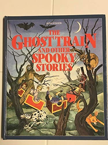 Beispielbild fr The Ghost Train and Other Spooky Stories zum Verkauf von WorldofBooks