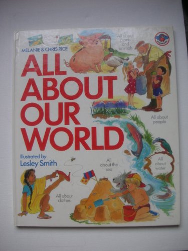 Stock image for All About Our World (All About Series) for sale by AwesomeBooks