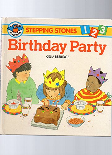 Beispielbild fr The Birthday Party (Stepping Stones S.) zum Verkauf von WorldofBooks