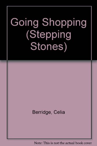 Imagen de archivo de Going Shopping (Stepping Stones) a la venta por AwesomeBooks