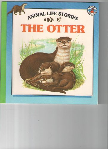 9780862723576: The Otter (Animal Life Stories)