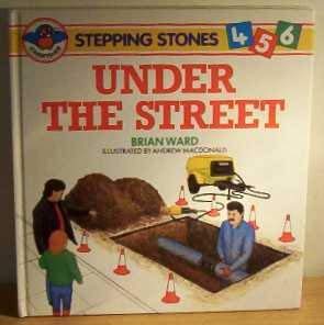 Stock image for Under the Street (Stepping Stones S.) for sale by WorldofBooks