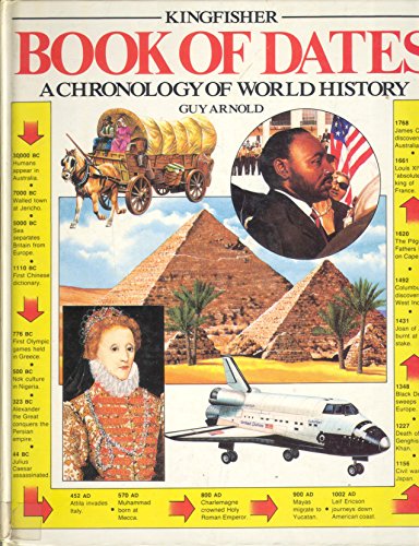 Stock image for Book of Dates: Chronology of World History (The kingfisher) for sale by WorldofBooks