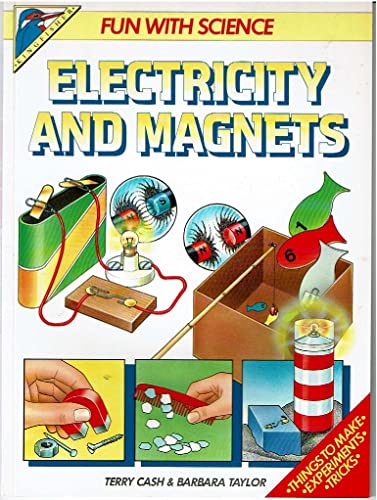 Electricity and Magnets (9780862724283) by Terry Cash; Barbara Taylor