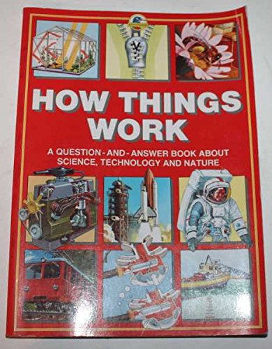 Stock image for How Things Work (Questions & Answers S.) for sale by AwesomeBooks