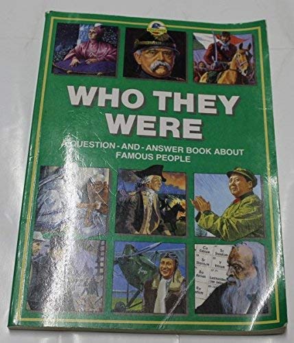 Stock image for Who They Were (Questions & Answers S.) for sale by AwesomeBooks