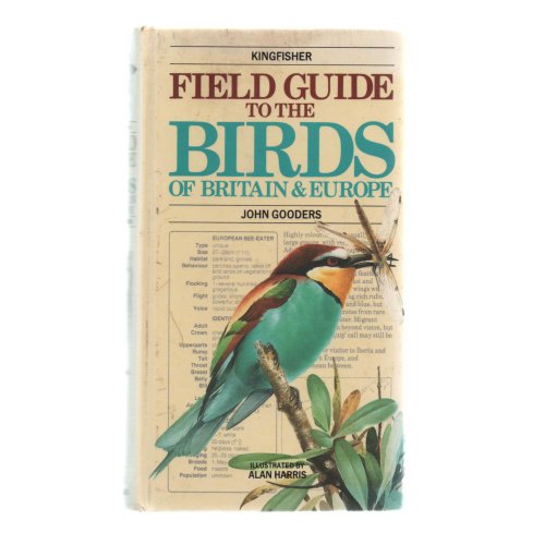 9780862725051: Kingfisher field guide to the birds of Britain & Europe