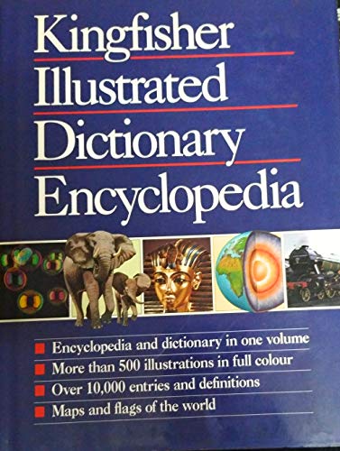 Stock image for Kingfisher Illustrated Dictionary Encyclopedia for sale by WorldofBooks