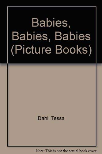 Stock image for Babies, Babies, Babies (Picture Books) for sale by Bahamut Media