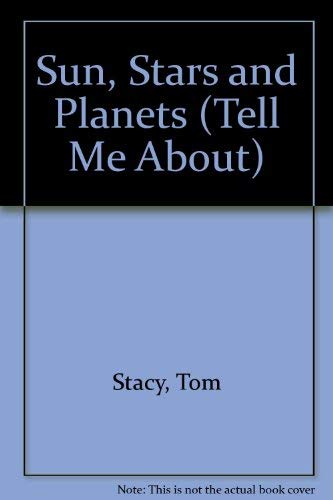 9780862726119: Tell Me About the Sun, Stars and Planets (Tell Me About... Series)