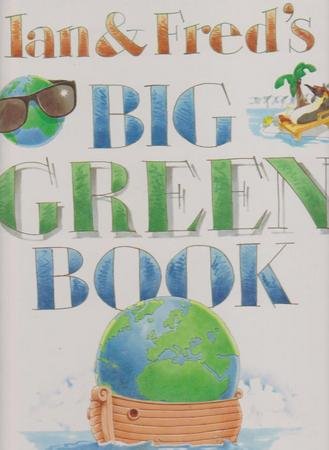 Beispielbild fr Ian and Fred's Big Green Book zum Verkauf von WorldofBooks