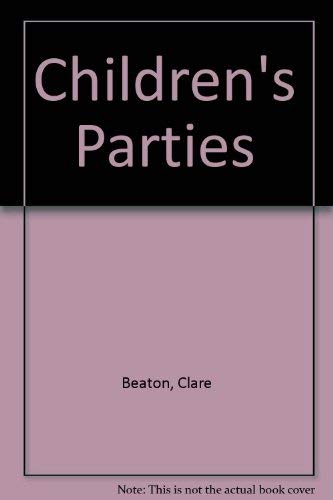 Children's Parties (9780862727000) by Clare Beaton