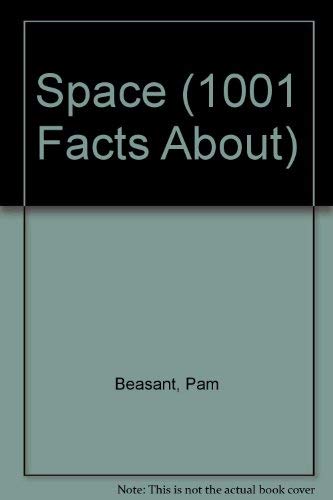 Stock image for Space (1001 Facts About S.) for sale by WorldofBooks