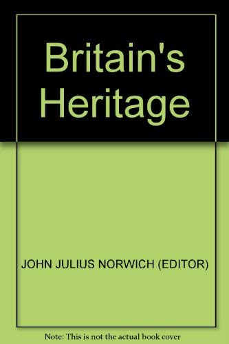 Stock image for Britains Heritage for sale by Reuseabook