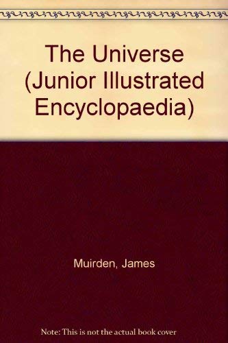 Stock image for The Universe (Junior Illustrated Encyclopaedia) for sale by madelyns books