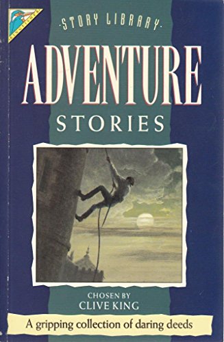 Beispielbild fr Adventure Stories (Kingfisher Story Library) zum Verkauf von AwesomeBooks