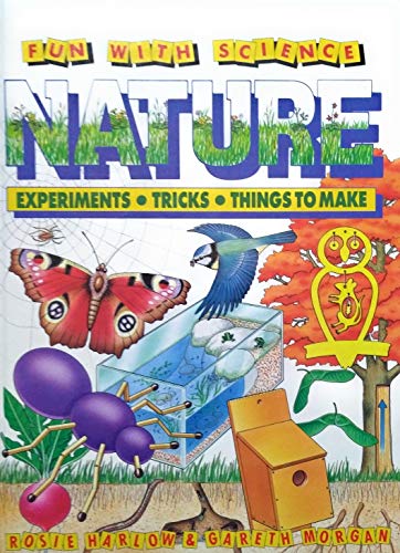 Beispielbild fr Nature: "How Things Grow", "Minibeasts", "Trees and Leaves", "Seasons" (Fun with Science S.) zum Verkauf von AwesomeBooks