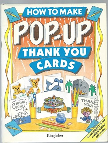 Beispielbild fr How to Make Pop-up Thank You Cards zum Verkauf von WorldofBooks