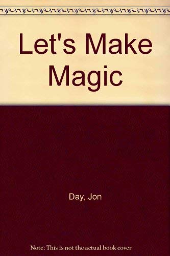 Stock image for Let's Make Magic (Let's Make Magic S.) for sale by WorldofBooks