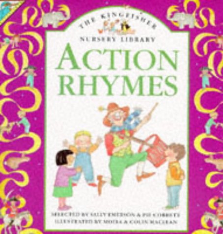 9780862728892: Action Rhymes (Kingfisher Nursery Library S.)