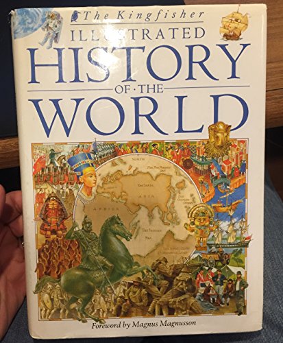 Beispielbild fr The Kingfisher Illustrated History of the World zum Verkauf von WorldofBooks