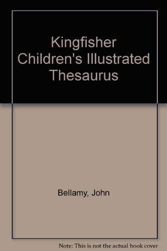 9780862729660: Kingfisher Children's Illustrated Thesaurus
