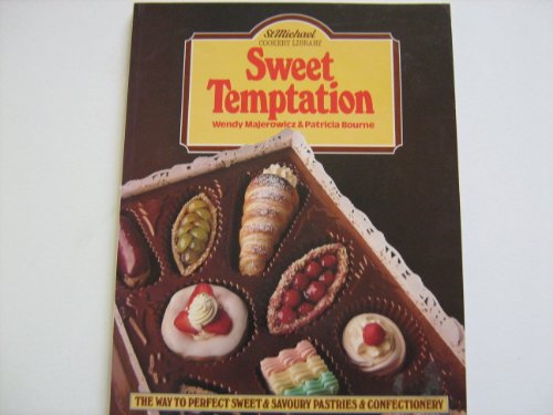 Beispielbild fr Sweet Temptation (St Michael Cookery Library) zum Verkauf von AwesomeBooks