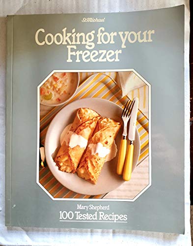 Stock image for COOKING FOR YOUR FREEZER for sale by Lilian Modlock