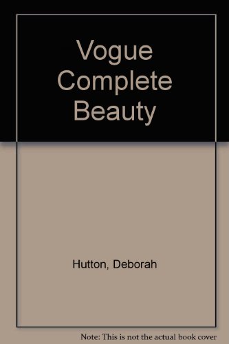 9780862730871: Vogue Complete Beauty