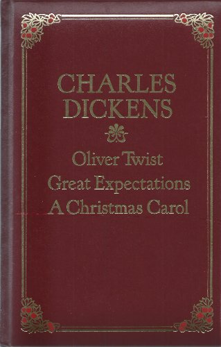 Stock image for Oliver Twist. Great Expectations. A Christmas Carol. for sale by Hbner Einzelunternehmen