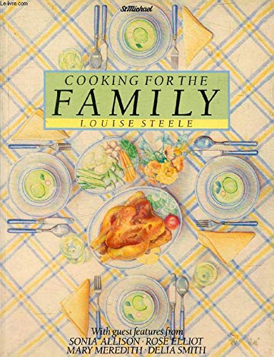 Stock image for COOKING FOR THE FAMILY for sale by Greener Books