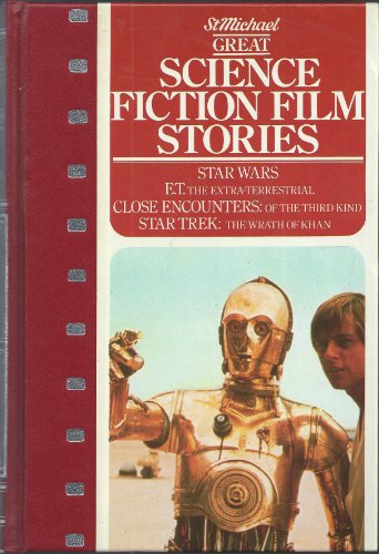 Imagen de archivo de Great Science Fiction Film Stories: Star Wars; ET; Close Encounters; Star Trek a la venta por Redruth Book Shop