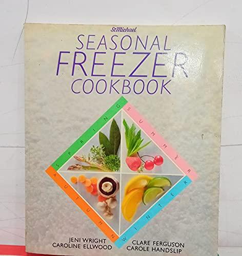 Stock image for St michael Seasonal Freezer Cookbook for sale by WorldofBooks