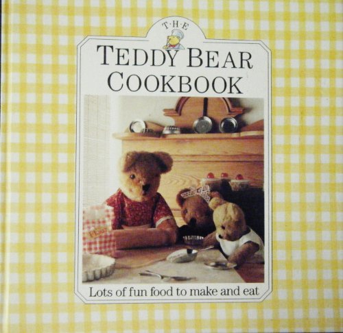 Stock image for The Teddy Bear Cookbook for sale by HPB Inc.