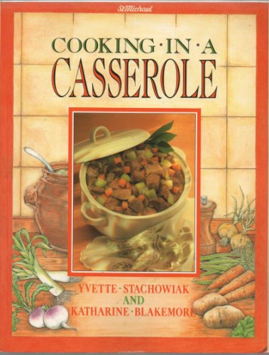 Imagen de archivo de Cooking in a Casserole a la venta por Better World Books Ltd