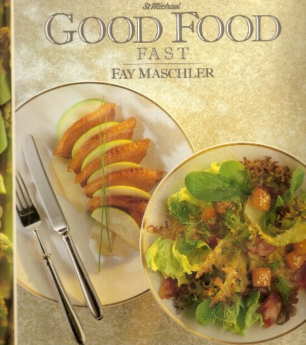 Stock image for Good Food Fast for sale by WorldofBooks