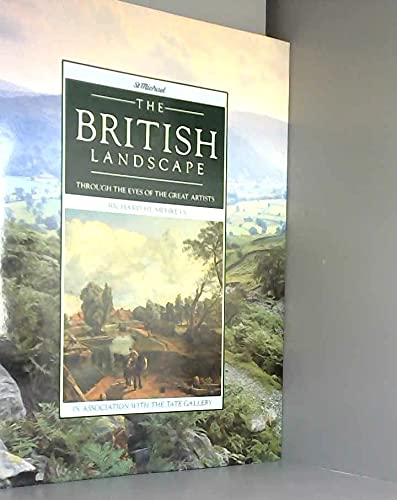 Stock image for The British Landscape: Through the Eyes of the Greatest Artists for sale by Reuseabook