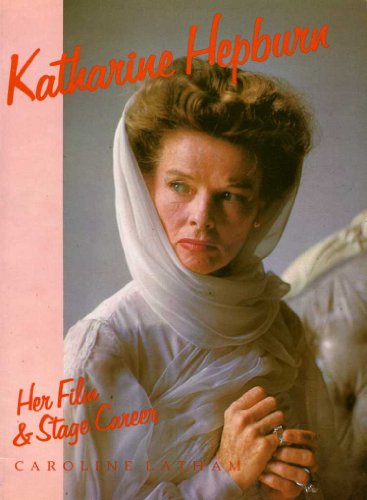 Imagen de archivo de Katharine Hepburn : Her Film and Stage Career a la venta por Better World Books