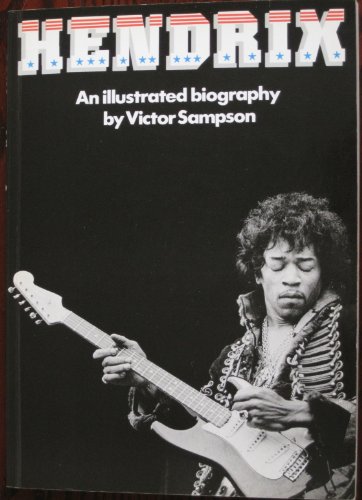 Stock image for Hendrix: An Illustrated Biography for sale by Alexander's Books