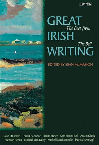 Stock image for Great Irish Writing: The Best from The Bell (Classic Irish Fiction) for sale by Wonder Book