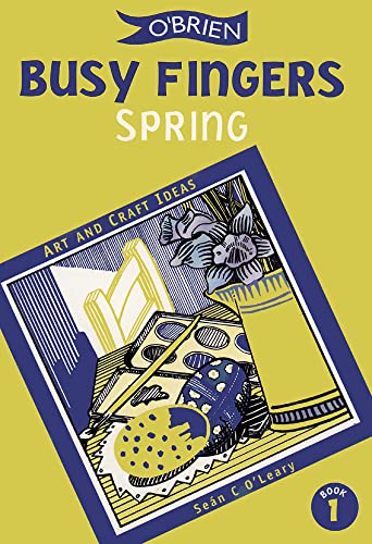 Beispielbild fr Busy Fingers 1 - Spring: Art and Craft Ideas (Busy Fingers Series for Children) zum Verkauf von HPB-Diamond