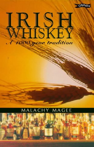 9780862782283: Irish Whiskey: A 1000 Year Tradition