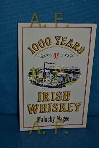 9780862782283: Irish Whiskey: A 1000 Year Tradition