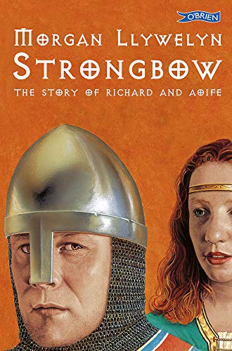 Stock image for Strongbow : The Story of Richard and Aoife for sale by Better World Books