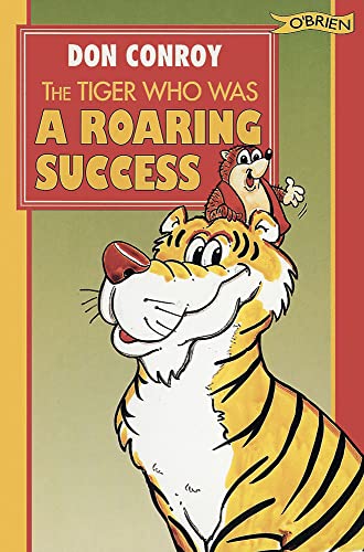 Stock image for The Tiger who was a Roaring Success for sale by WorldofBooks