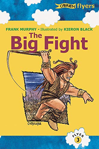 Stock image for The Big Fight (OBrien Fliers - Flyer 3) for sale by WorldofBooks